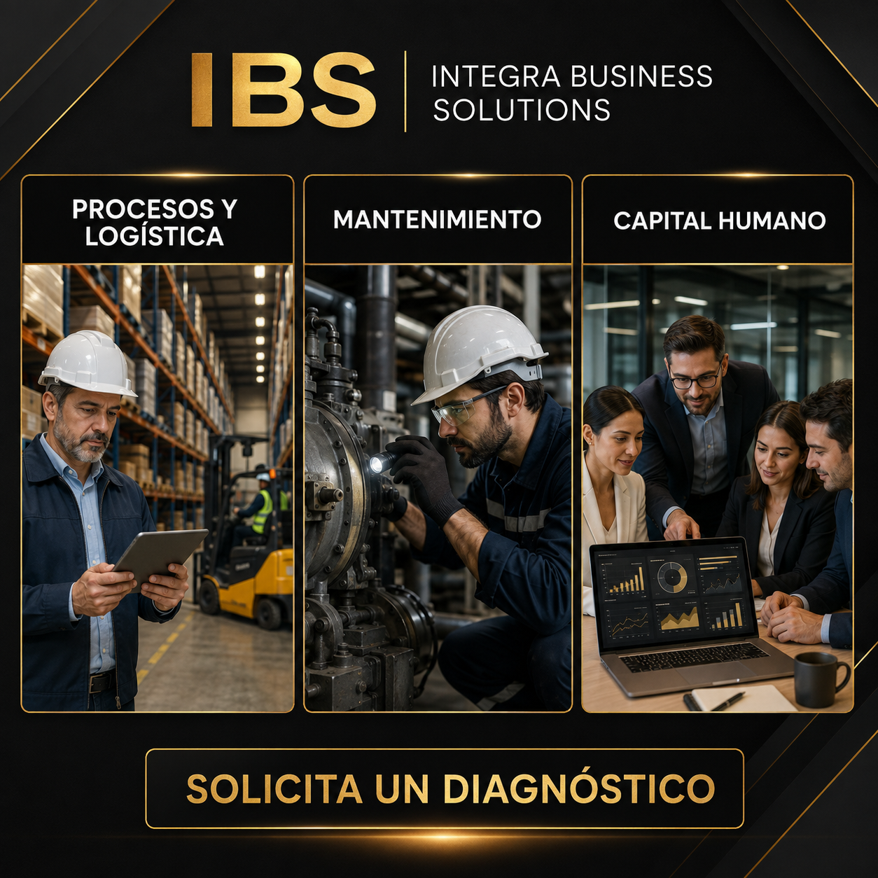 Campaña IBS sobre procesos y logística, mantenimiento y capital humano